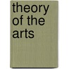 Theory of the Arts door George Harris