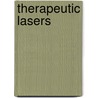 Therapeutic Lasers by G. David Baxter
