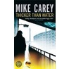 Thicker Than Water door Mike Carey