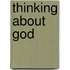 Thinking about God