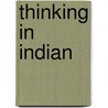 Thinking in Indian door Onbekend