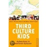 Third Culture Kids by Unknown