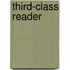 Third-Class Reader