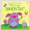 This Is My Monster door Sam Taplin