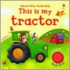 This Is My Tractor