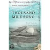 Thousand Mile Song door David Rothenberg