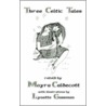 Three Celtic Tales by Moyra Caldecott