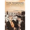 Three Perspectives door Steven H. Propp