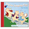 Three Singing Pigs by Kate Umansky