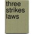 Three Strikes Laws
