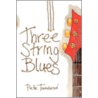 Three String Blues door Pete Townsend