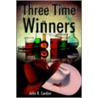 Three Time Winners door John R. Carden