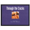 Through the Cracks door Carolyn Sollman