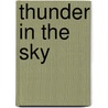 Thunder In The Sky door Elizabeth Peters