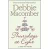 Thursdays At Eight by Debbie MacComber