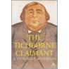 Tichborne Claimant door Rohan McWilliam