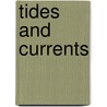 Tides And Currents door David Arnold