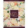 Tile Quilt Revival by Carol Gilham Jones