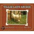 Tillie Lays an Egg