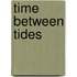 Time Between Tides