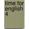 Time For English 4 by K. Harper