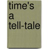 Time's a Tell-Tale door Jean Fran�Ois Marmontel