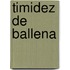 Timidez de Ballena