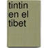 Tintin en el Tibet
