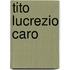 Tito Lucrezio Caro