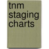 Tnm Staging Charts door Philip Rubin