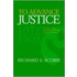 To Advance Justice