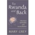 To Rwanda And Back