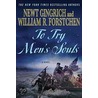 To Try Men's Souls by William R. Forstchen