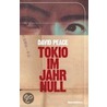 Tokio im Jahr Null door David Pearce