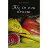 Als in een droom