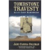 Tombstone Travesty by Jane Candia Coleman