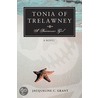 Tonia Of Trelawney door Jacqueline C. Grant