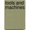 Tools And Machines door Inman Charles Barnard