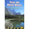 Tour Du Mont Blanc door Jim Manthorpe