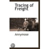 Tracing Of Freight by Annymose