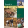 Training Your Foal door Renate Ettl