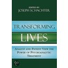 Transforming Lives by Joseph Schachter