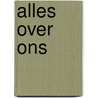 Alles over ons