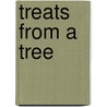 Treats from a Tree door Susan Canizares