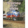 Trenes en las Vias by Kathryn Smithyman