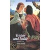 Tristan und Isolde by Joseph Bedier