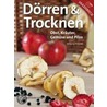 Trocknen & Dörren door Wolfgang Zemanek