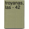 Troyanas, Las - 42 door Jean Paul Sartre