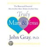 Truly Mars & Venus door John Gray