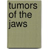 Tumors Of The Jaws door Charles Locke Scudder